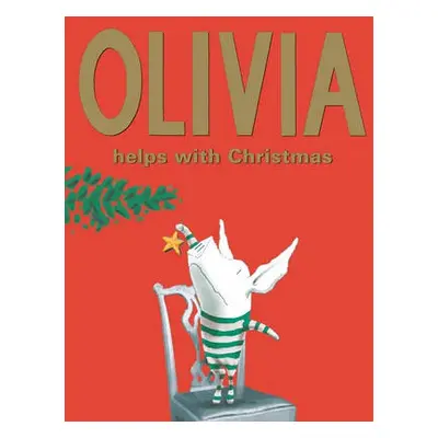 Olivia Helps With Christmas - Falconer, Ian