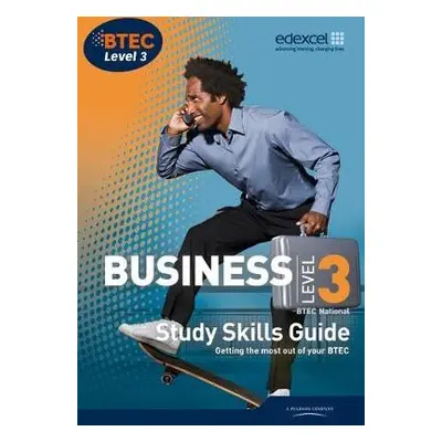 BTEC Level 3 National Business Study Guide - Bevan, John