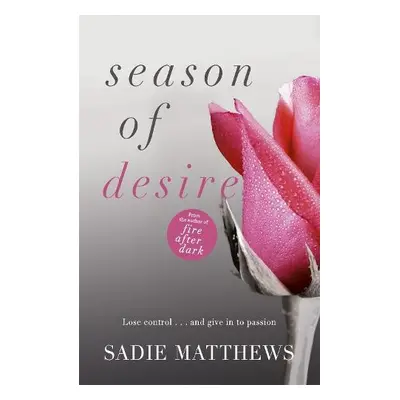 Season of Desire - Matthews, Sadie