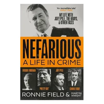 Nefarious - Field, Ronnie