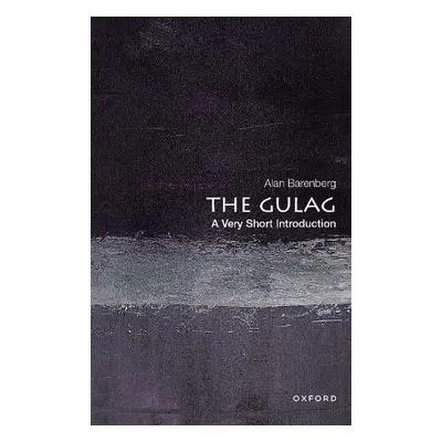 Gulag - Barenberg, Alan (Associate Professor, Department of History, Associate Professor, Depart