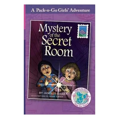 Mystery of the Secret Room - Diller, Janelle