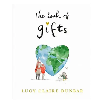 Book of Gifts - Dunbar, Lucy Claire