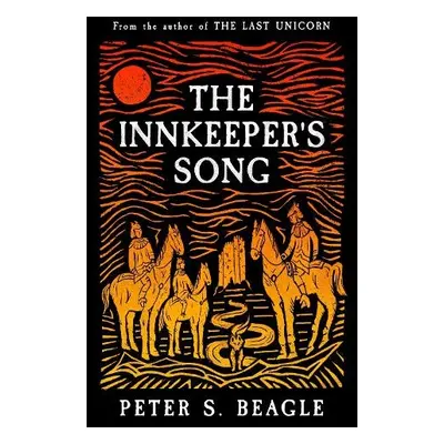 Innkeeper's Song - Beagle, Peter S.