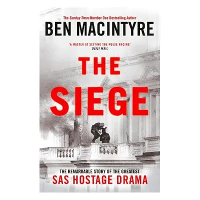 Siege - Macintyre, Ben