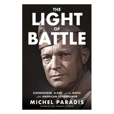 Light of Battle - Paradis, Michel