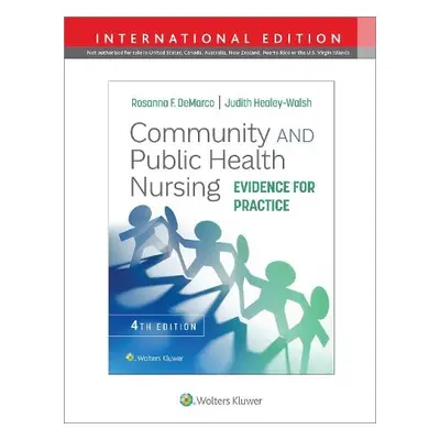 Community and Public Health Nursing - DeMarco, Rosanna, PhD, RN, PHCNS-BC, APHN-B a Healey-Walsh