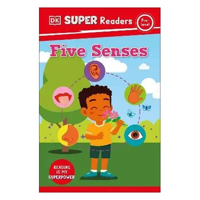 DK Super Readers Pre-Level Five Senses - DK