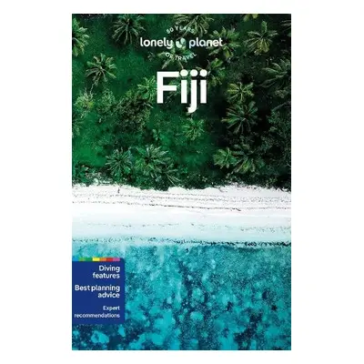 Lonely Planet Fiji - Lonely Planet a Mahapatra, Anirban