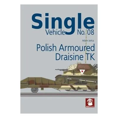 Single Vehicle No. 08 Polish Armoured Draisine Tk - Books, MMP