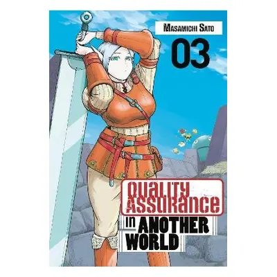 Quality Assurance in Another World 3 - Sato, Masamichi