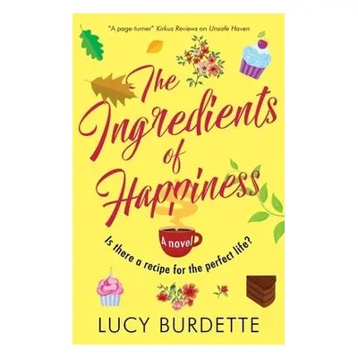 Ingredients of Happiness - Burdette, Lucy