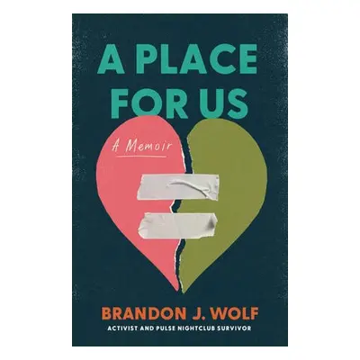 Place for Us - Wolf, Brandon J.