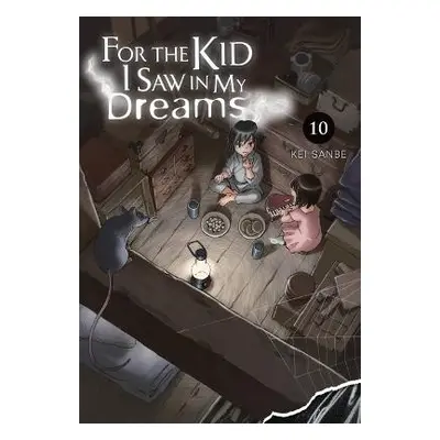 For the Kid I Saw in My Dreams, Vol. 10 - Sanbe, Kei