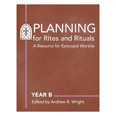 Planning Rites and Rituals