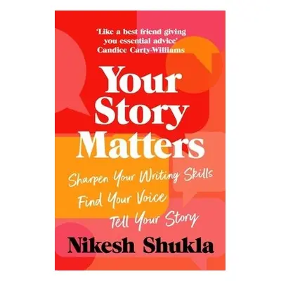 Your Story Matters - Shukla, Nikesh