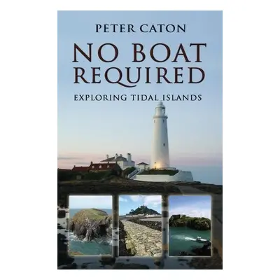 No Boat Required - Caton, Peter