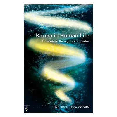 Karma in Human Life - Woodward, Bob