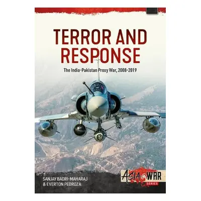 Terror and Response - Badri-Maharaj, Sanjay a Pedroza, Everton