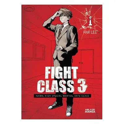 Fight Class 3 Omnibus Vol 1 - Hak, Lee