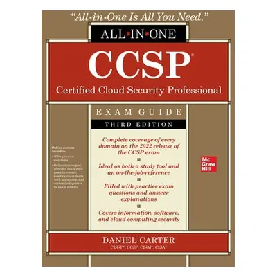 CCSP Certified Cloud Security Professional All-in-One Exam Guide, Third Edition - Carter, Daniel