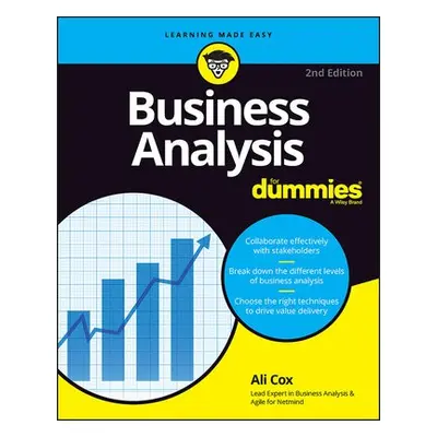 Business Analysis For Dummies - Cox, Alison