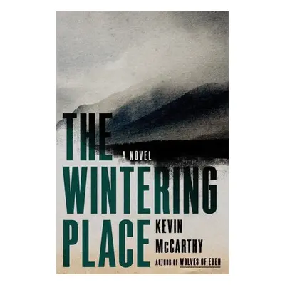 Wintering Place - McCarthy, Kevin