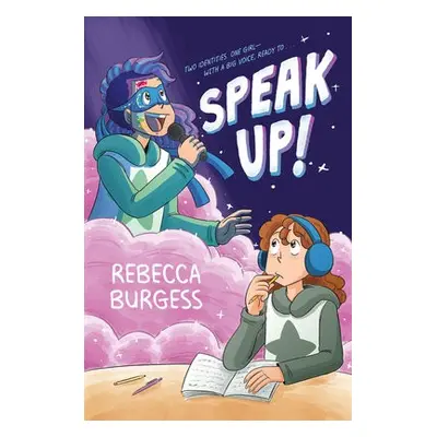 Speak Up! - Burgess, Rebecca