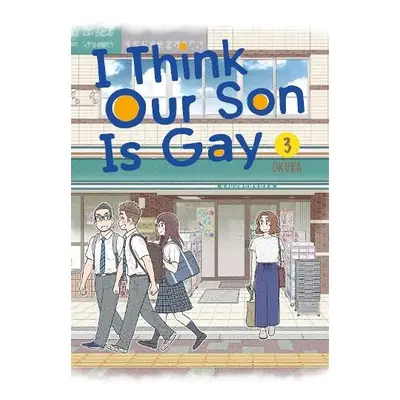 I Think Our Son Is Gay 03 - Okura