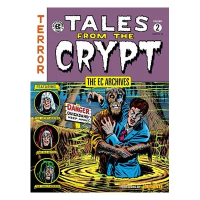 EC Archives: Tales from the Crypt Volume 2 - Feldstein, Al a Davis, Jack a Wood, Wally