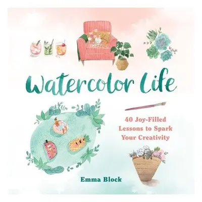 Watercolor Life - Block, Emma