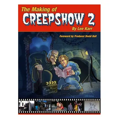 Making Of Creepshow 2 - Karr, Lee