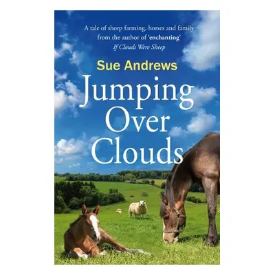 Jumping Over Clouds - Andrews, Sue