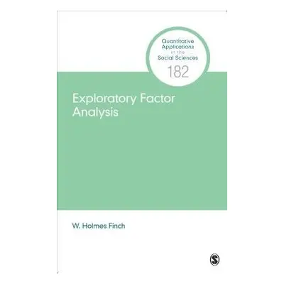 Exploratory Factor Analysis - Finch, Holmes