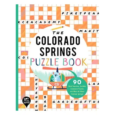 COLORADO SPRINGS PUZZLE BOOK - YOU ARE HERE BOOKS