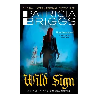 Wild Sign - Briggs, Patricia