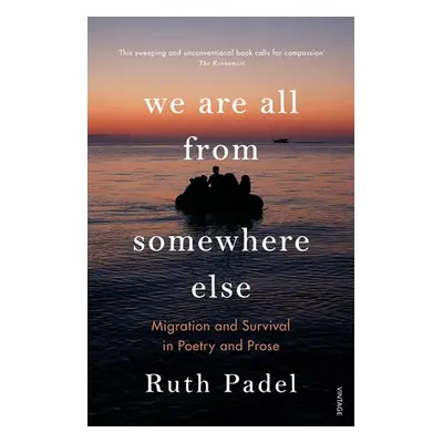 We Are All From Somewhere Else - Padel, Ruth