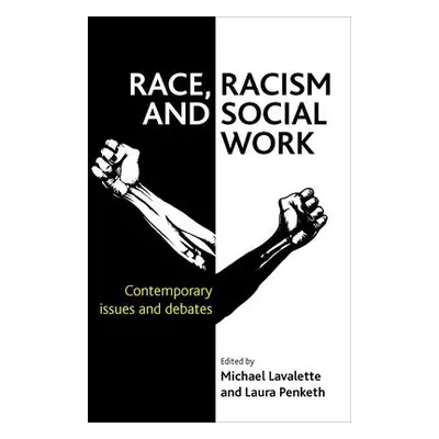 Race, Racism and Social Work