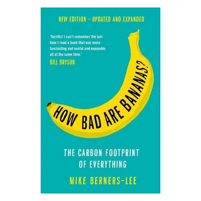 How Bad Are Bananas? - Berners-Lee, Mike