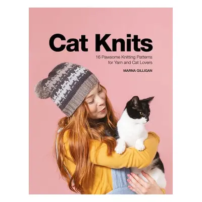 Cat Knits - Gilligan, Marna (Author)