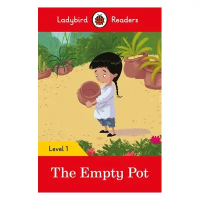 Ladybird Readers Level 1 - The Empty Pot (ELT Graded Reader) - Ladybird