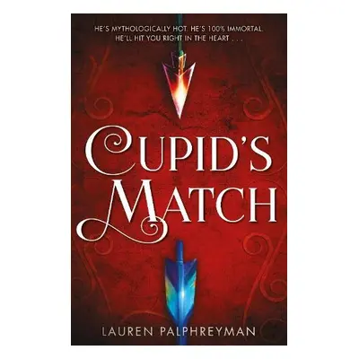 Cupid's Match - Palphreyman, Lauren