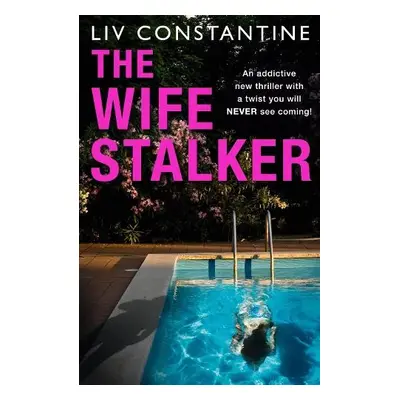 Wife Stalker - Constantine, Liv