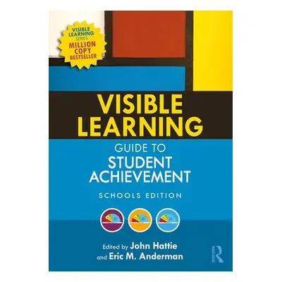 Visible Learning Guide to Student Achievement - Hattie, John (University of Melbourne, Australia