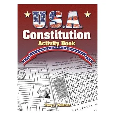 U.S.A. Constitution Activity Book - Tallarico, Tony