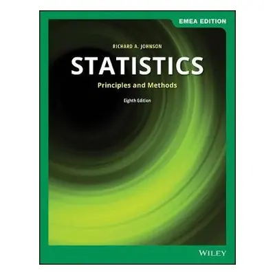 Statistics - Johnson, Richard A. (University of Wisconsin, Madison) a Bhattacharyya, Gouri K. (U