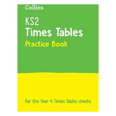 KS2 Times Tables Practice Workbook - Collins KS2