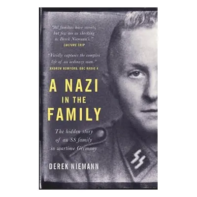 Nazi in the Family - Niemann, Derek