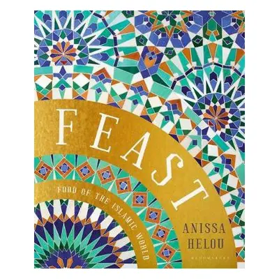 Feast - Helou, Anissa