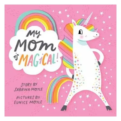 My Mom Is Magical - Hello!lucky